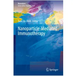 Nanoparticle-Mediated Immunotherapy, Fachbücher von Tuan Vo-Dinh