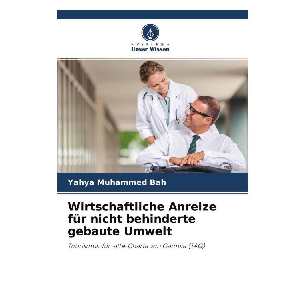 Unser Wissen Wirtschaftliche Anreize für nicht behinderte gebaute Umwelt (51439792)