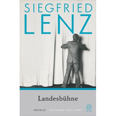 Landesbühne, Taschenbuch von Siegfried Lenz, Hoffmann Und Campe, 978-3-455-01262-0