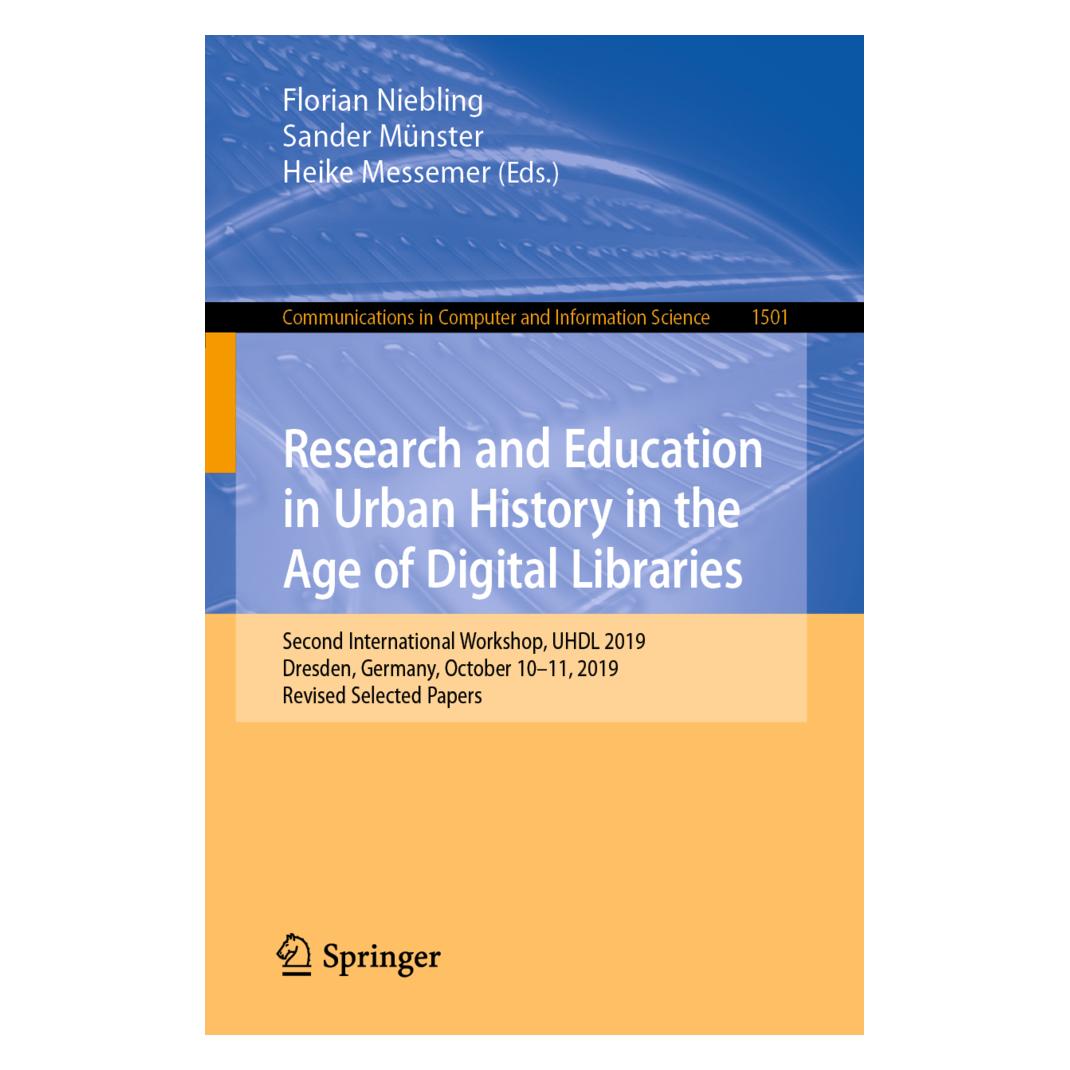 Springer Research and Education in Urban History in the Age of Digital Libraries (Englisch, Softcover, Florian Niebling, Heike Messemer, Sander Münster) (56221647)