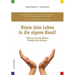 Die Wissenschaft der Psychologischen Handanalyse / Nimm dein Leben in die eigene Hand!, Sachbücher von Daniela Maiwald