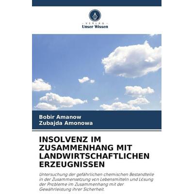 INSOLVENZ IM ZUSAMMENHANG MIT LANDWIRTSCHAFTLICHEN ERZEUGNISSEN -