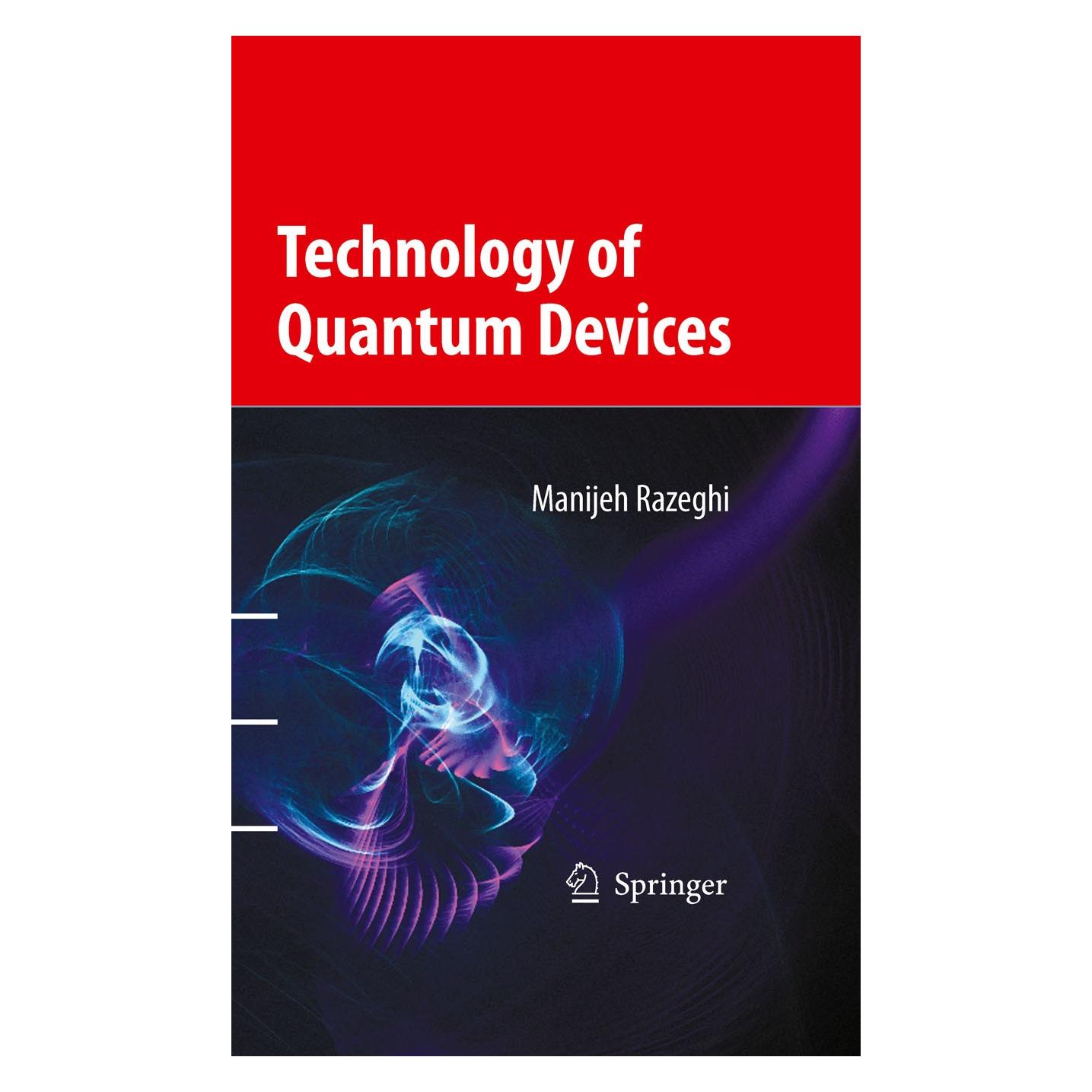 Springer Technology of Quantum Devices (Englisch, Hardcover, Manijeh Razeghi) (9781441910554)