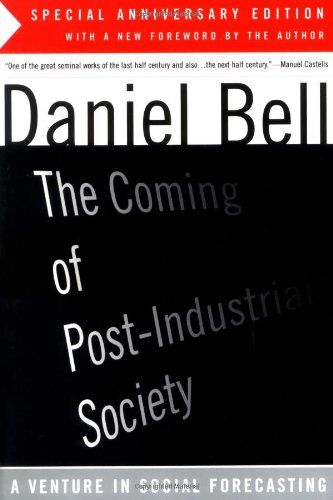 Daniel Bell - The Coming Of Post-industrial Society (Harper Colophon Books) - Preis vom 16.10.2026 11:41:07 h