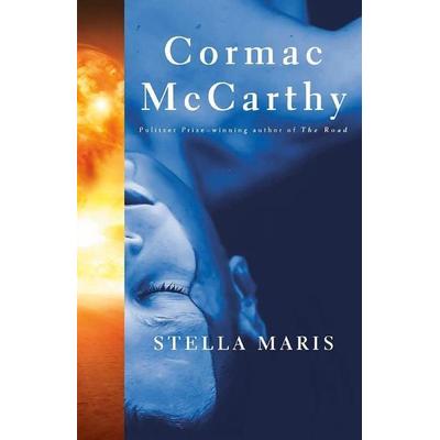Stella Maris, Taschenbuch von Cormac McCarthy, Random House LLC US, 978-0-307-38910-7