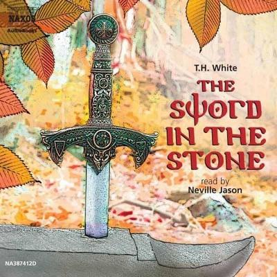 The Sword in the Stone - T. H. White, Audio, 4056198003831
