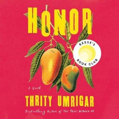 Honor - Thrity Umrigar, CD, 9781665110945