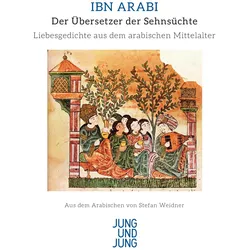 Der Übersetzer der Sehnsüchte, Belletristik von Ibn Arabi
