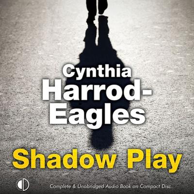 Shadow Play - Cynthia Harrod-Eagles, Audio, 9781407973227