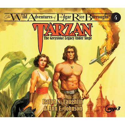 Tarzan: The Greystoke Legacy Under Siege - Ralph Laughlin,Ann E. Robinson, CD, 9781640919839