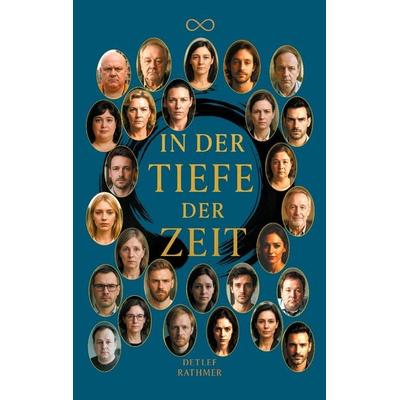 In der Tiefe der Zeit, Taschenbuch von Detlef Rathmer, BoD – Books on Demand, 978-3-695-14312-2