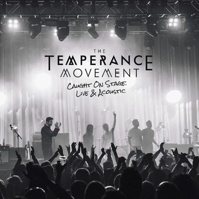 Caught On Stage-Live & Acoustic (Digipak) - The Temperance Movement, CD