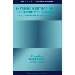 Intrusion Detection in Distributed Systems, Fachbücher von Peng Ning, Xiaoyang Sean Wang, Sushil Jajodia