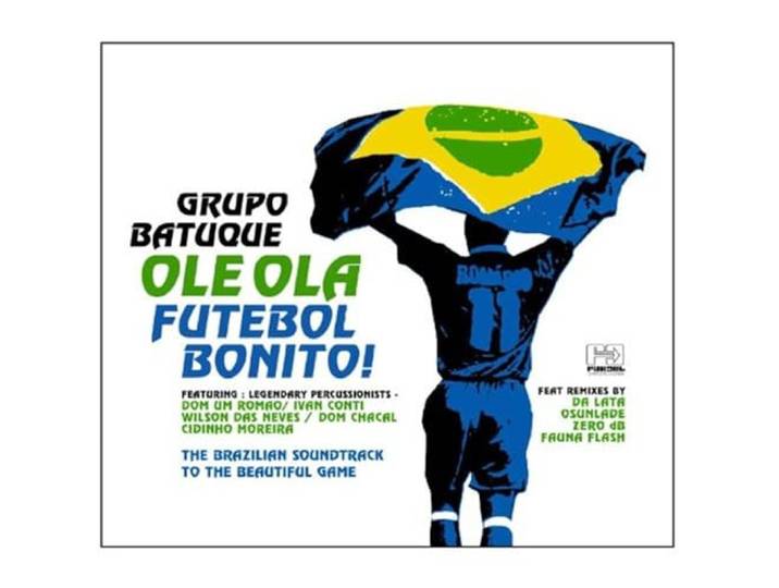 Grupo Batuque - Ole Ola-Futebol Bonito!