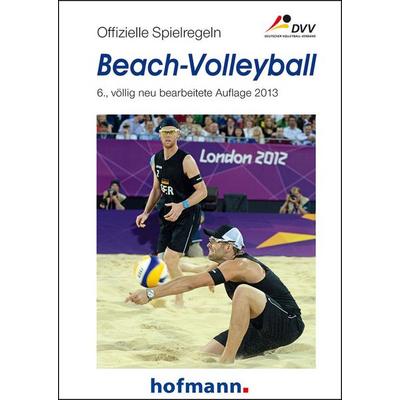 Offizielle Spielregeln Beach-Volleyball, Taschenbuch von , Hofmann-Verlag GmbH & Co. KG