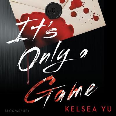It's Only a Game - Kelsea Yu, Audio, 9781547613373