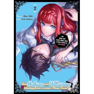 Vom Yakuza zur Villainess: Wiedergeboren in einem Otome-Game (Manga), Band 02, Taschenbuch von Touko Amekawa, Dokico, 978-3-9874517-3-7