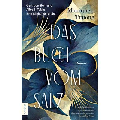 Das Buch vom Salz, Taschenbuch von Monique Truong, C.H. Beck, 978-3-406-82250-6
