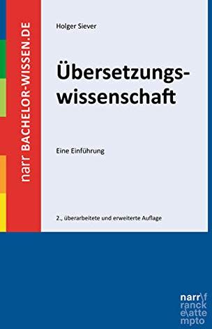 Holger Siever - Übersetzungswissenschaft: Eine Einführung (bachelor-wissen) - Preis vom 06.10.2026 07:26:00 h