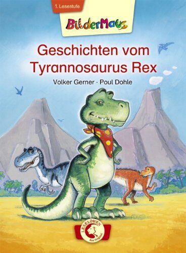 Volker Gerner - Geschichten vom Tyrannosaurus Rex - Preis vom 09.10.2026 07:28:09 h