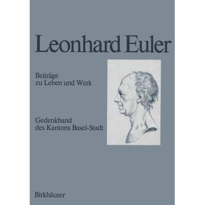 Leonhard Euler 1707-1783, Taschenbuch von , Springer Basel, 978-3-0348-9351-0