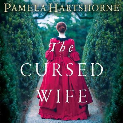 The Cursed Wife - Pamela Hartshorne, Audio, 9781509859337