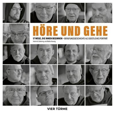 Höre und gehe, Gebundene Ausgabe von , Vier Türme, 978-3-89680-774-8