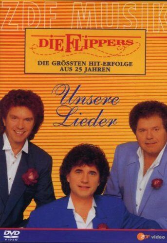 die Flippers - Die Flippers - Unsere Lieder: Ihre größten Hiterfolge aus 25 Jahren - Preis vom 08.10.2026 07:26:42 h