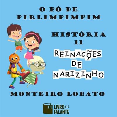 O pó de pirlimpimpim - Monteiro Lobato, Audio, 9786589685388