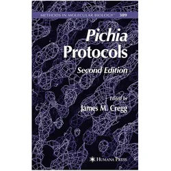 Pichia Protocols, Fachbücher von James M. Cregg