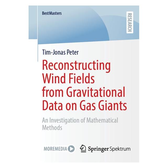 Springer Reconstructing Wind Fields from Gravitational Data on Gas Giants (Englisch, Tim-Jonas Peter) (67298277)