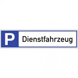 Dreifke® Schild, Parkplatzreservierer Dienstfahrzeug, Alu, 460x110 mm
