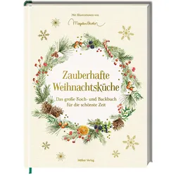 Zauberhafte Weihnachtsküche, Ratgeber von MelinaMariaKutelas, MarjoleinBastin, AlexanderHöss-Knakal
