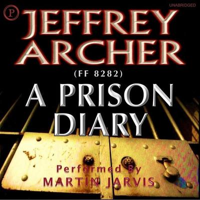 A Prison Diary - Jeffrey Archer, Audio, 9781597779647