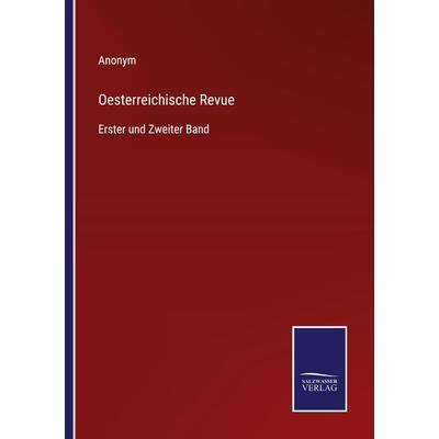 Oesterreichische Revue, Taschenbuch von Anonym, Outlook, 978-3-375-07260-5