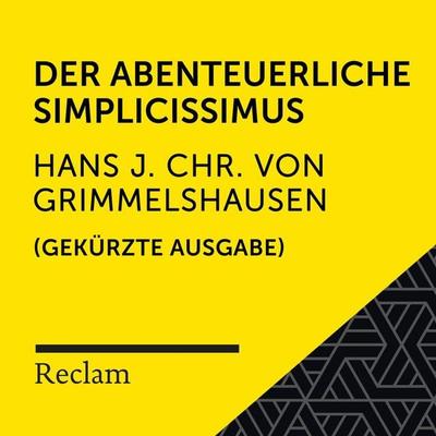 Grimmelshausen: Der abenteuerliche Simplicissimus (Gekürzte Ausgabe) - Hans Jakob Christoffel Grimmelshausen, Audio, 4064066715946