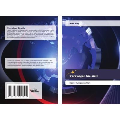 Verewigen Sie sich!, Taschenbuch von Mark Sarg, Goldene Rakete, 978-620-0-52072-2