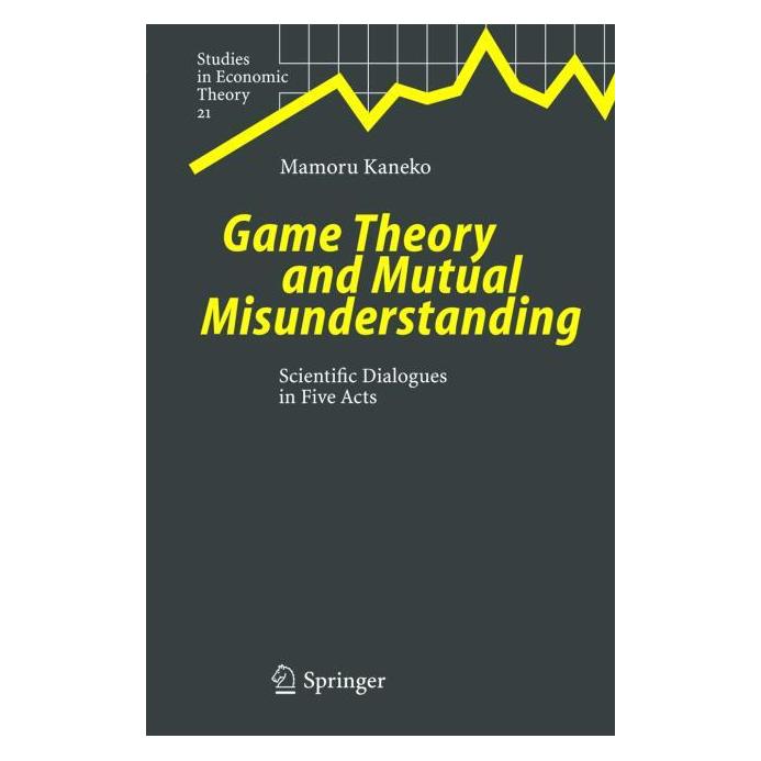 Springer Game Theory and Mutual Misunderstanding (Englisch, Hardcover, Mamoru Kaneko) (71867637)