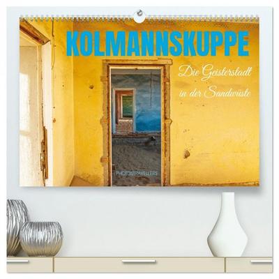 Kolmannskuppe Die Geisterstadt in der Sandwüste (hochwertiger Premium Wandkalender 2026 DIN A2 quer), Kunstdruck in Hochglanz