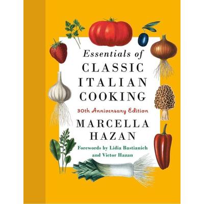 Essentials of Classic Italian Cooking: A James Beard Award Winner, Gebundene Ausgabe von Marcella Hazan, Random House N.Y., 978-0-593-53432-8