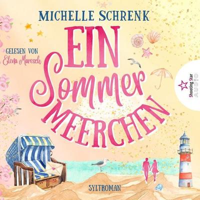 Ein Sommermeerchen - Michelle Schrenk, Audio, 4066004947662