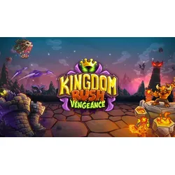 Kingdom Rush Vengeance - Tower Defense