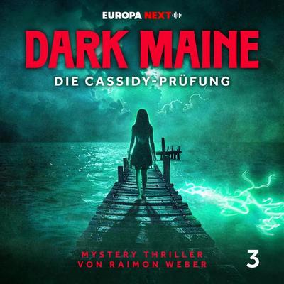 Folge 3: Die Cassidy-Prüfung - Raimon Weber, Audio, 4069828762626