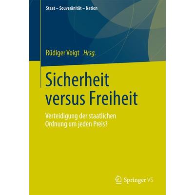 Sicherheit versus Freiheit, Taschenbuch von , VS Verlag für Sozialwissenschaften, 978-3-531-18643-6