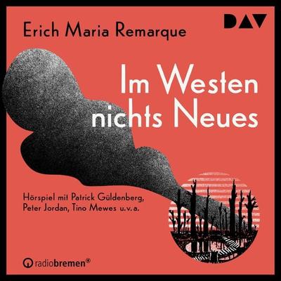 Im Westen nichts Neues - Erich Maria Remarque, Audio, 9783742416469