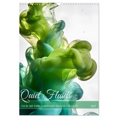 Quiet Fluids - Fluid Art Farben zwischen Wasser und Licht (Wandkalender 2027 DIN A3 hoch), CALVENDO Monatskalender