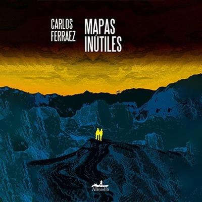 Mapas inútiles - Carlos Ferráez, Audio, 9789180899529