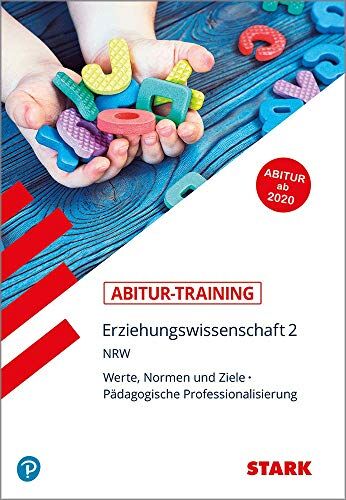 STARK Abitur-Training - Erziehungswissenschaft Band 2 - NRW ab 2020 - Preis vom 09.10.2026 07:28:09 h