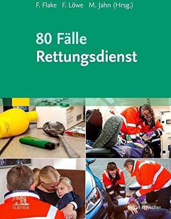 Frank Flake - 80 Fälle Rettungsdienst - Preis vom 09.10.2026 07:28:09 h