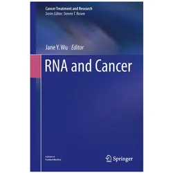 RNA and Cancer, Fachbücher von Jane Y. Wu